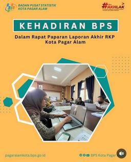 The presence of BPS in the presentation of the final RKP report for Pagar Alam City