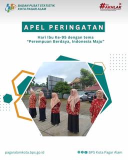 Apel Peringatan Hari Ibu Ke-95 Tahun 2023 BPS Kota Pagar Alam