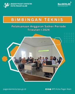 [BIMBINGAN TEKNIS PELAKSANAAN ANGGARAN SATKER PERIODE TW I 2024]